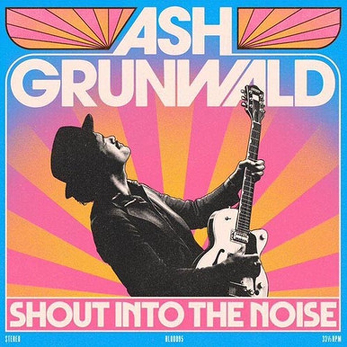 Ash Grunwald - Shout Into The Noise (LP) - Blue Vinyl