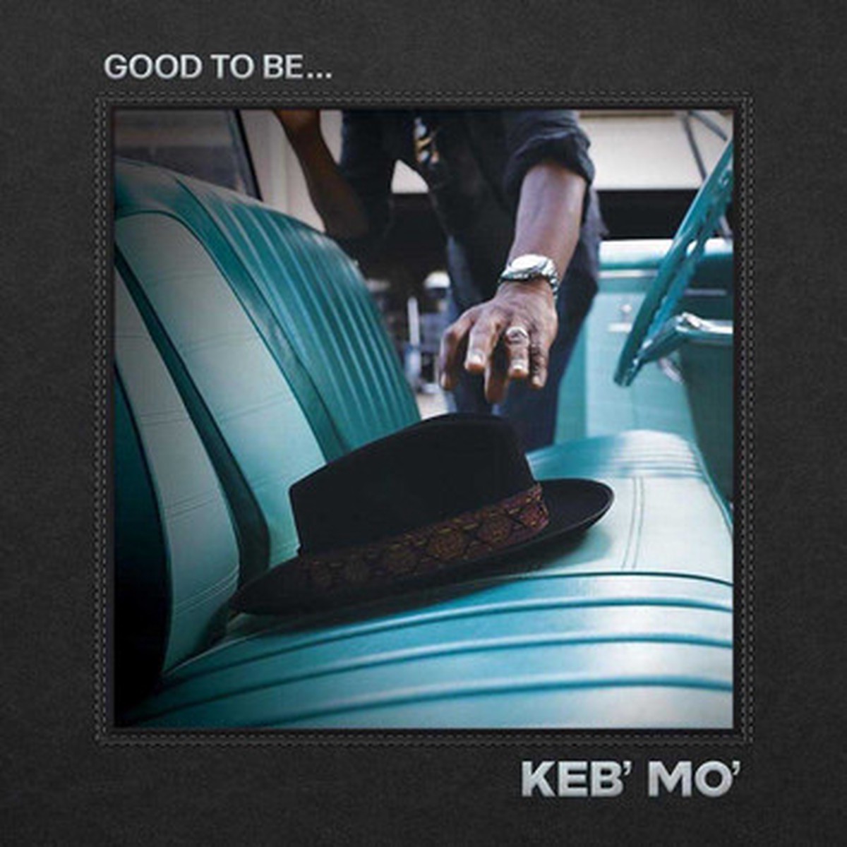 Keb' Mo' - Good To Be... (2LP)
