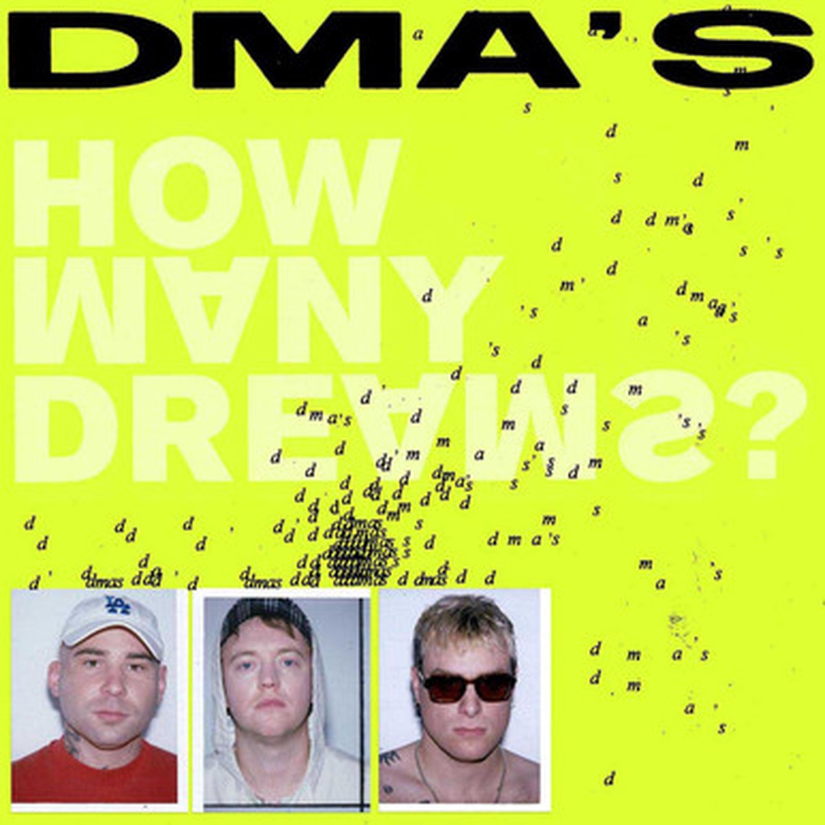 DMA's - How Many Dreams? (LP) - Neon Yellow Vinyl