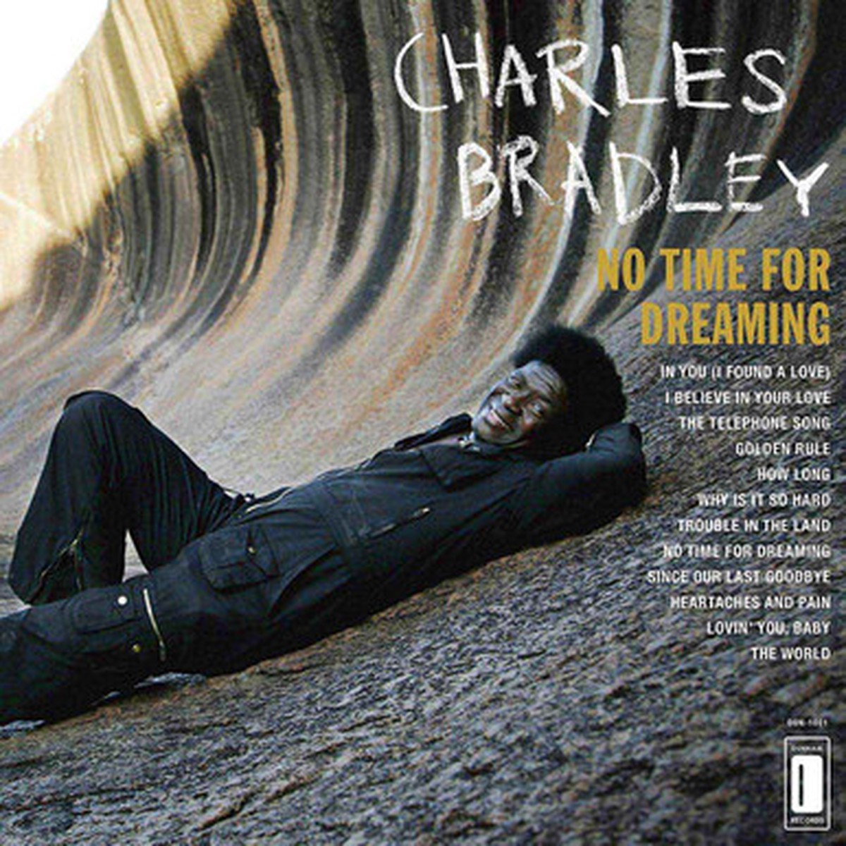 Charles Bradley Featuring The Sounds Of Menahan Street Band - No Time For Dreaming (LP)