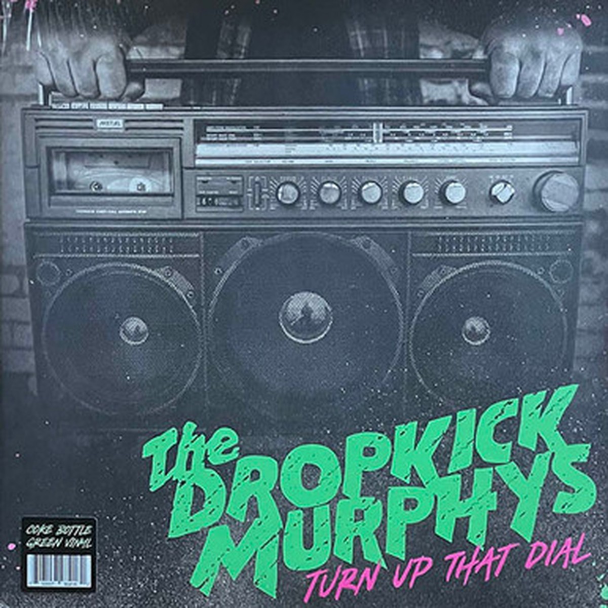Dropkick Murphys - Turn Up That Dial (LP) - Coke Bottle Green Vinyl