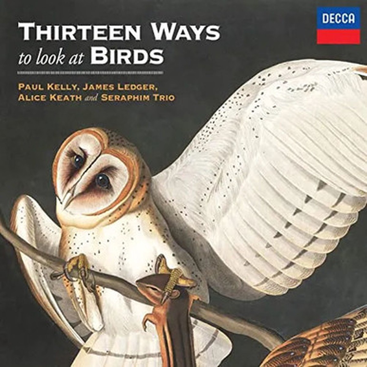 Paul Kelly , James Ledger, Alice Keath & Seraphim Trio - Thirteen Ways To Look At Birds (2LP)