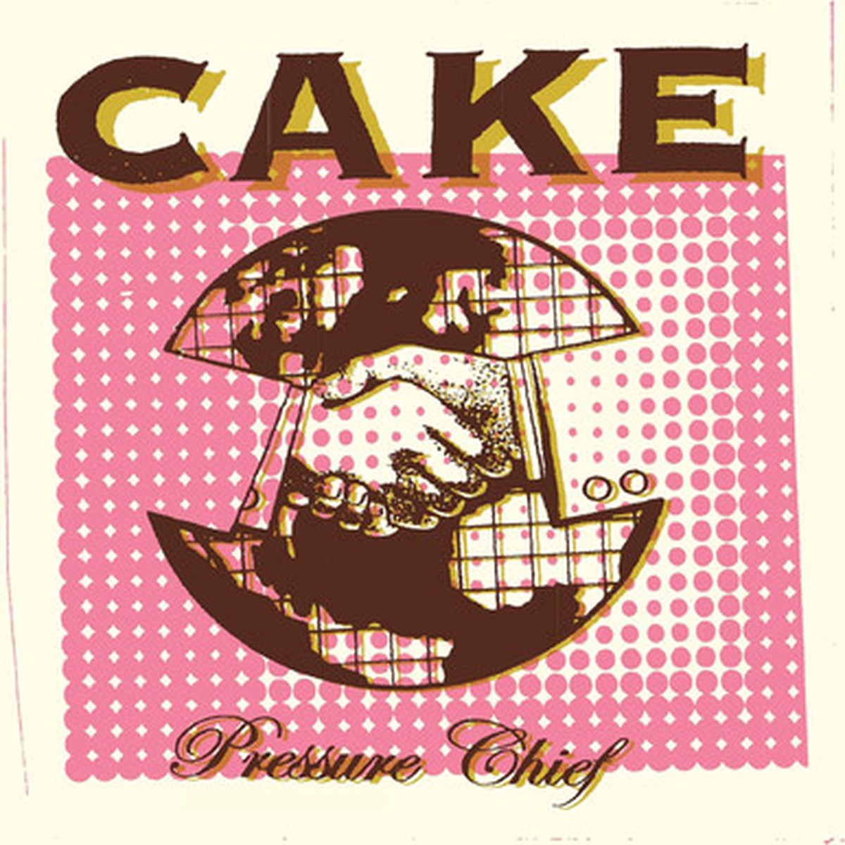 Cake - Pressure Chief (LP)