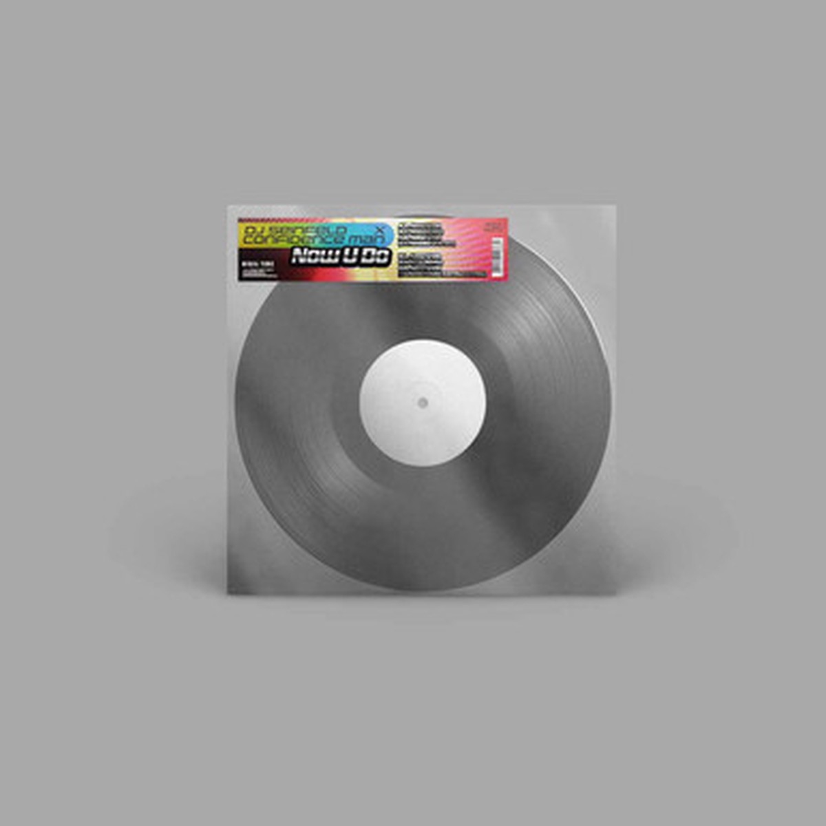 DJ Seinfeld X Confidence Man - Now U Do (12" Single)