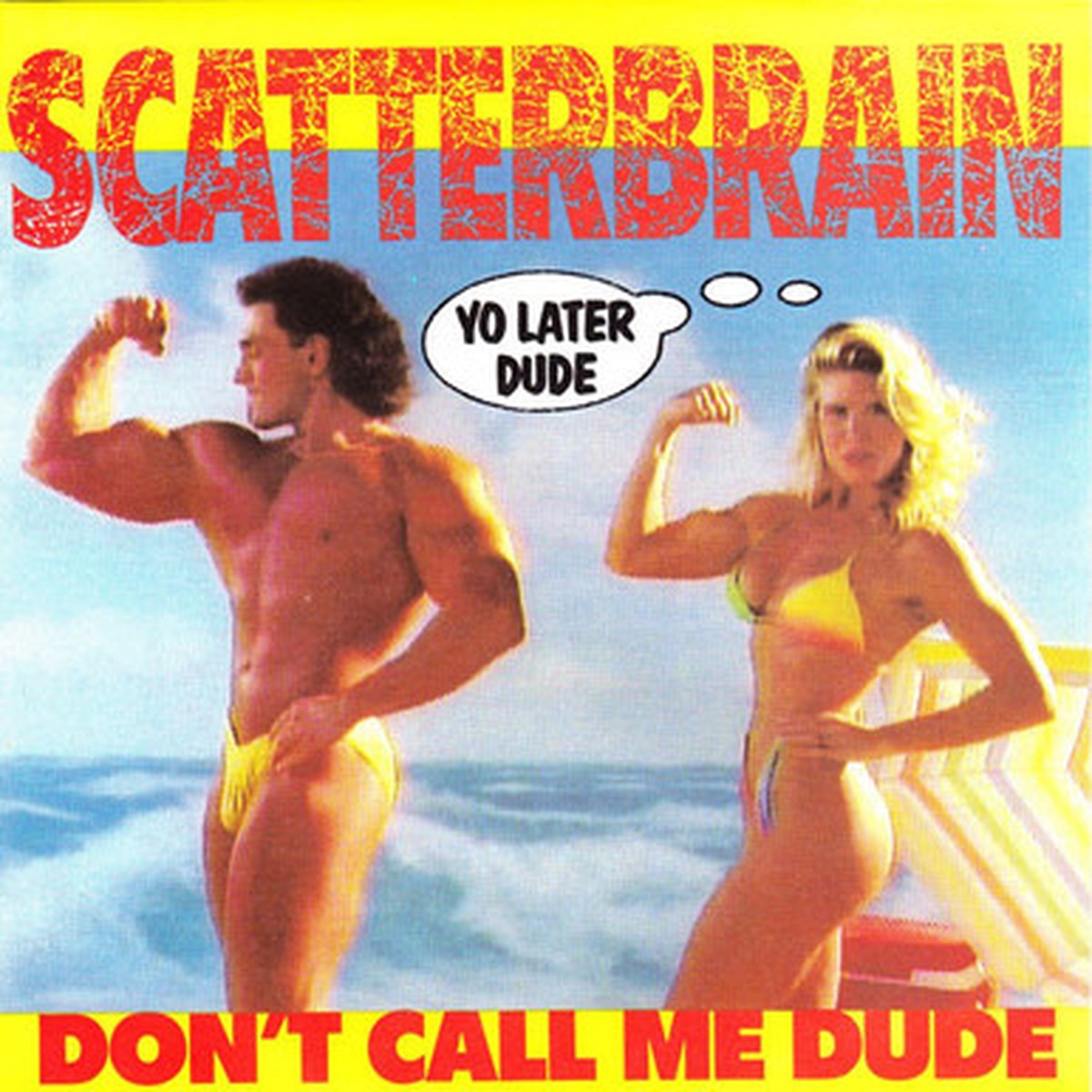 Scatterbrain - Don't Call Me Dude (7" Single) - 45RPM - VG+/VG+