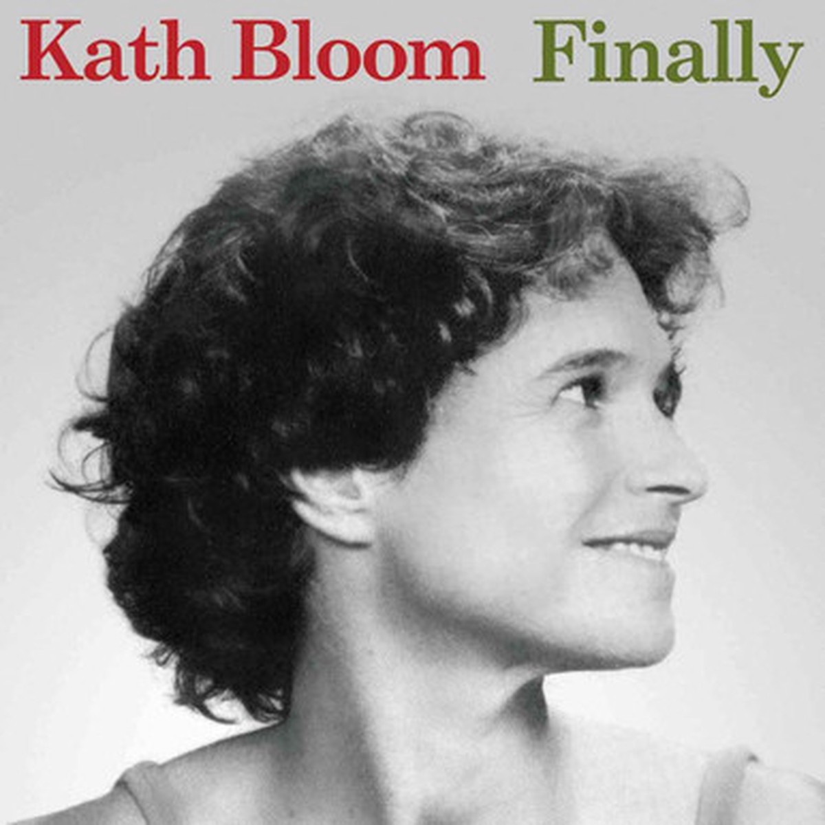 Kath Bloom - Finally (LP) - Milky Clear Vinyl