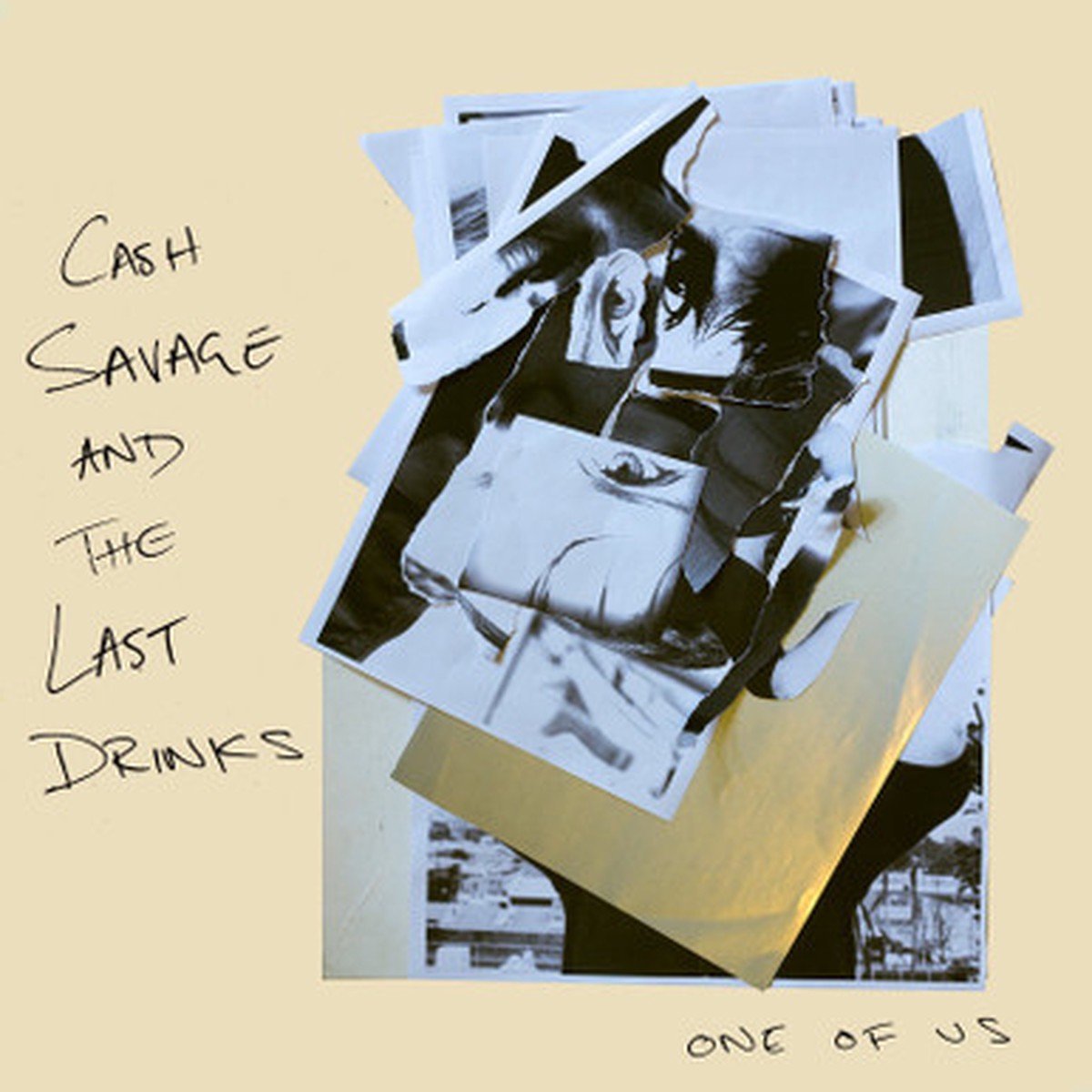 Cash Savage And The Last Drinks - One Of Us (LP)