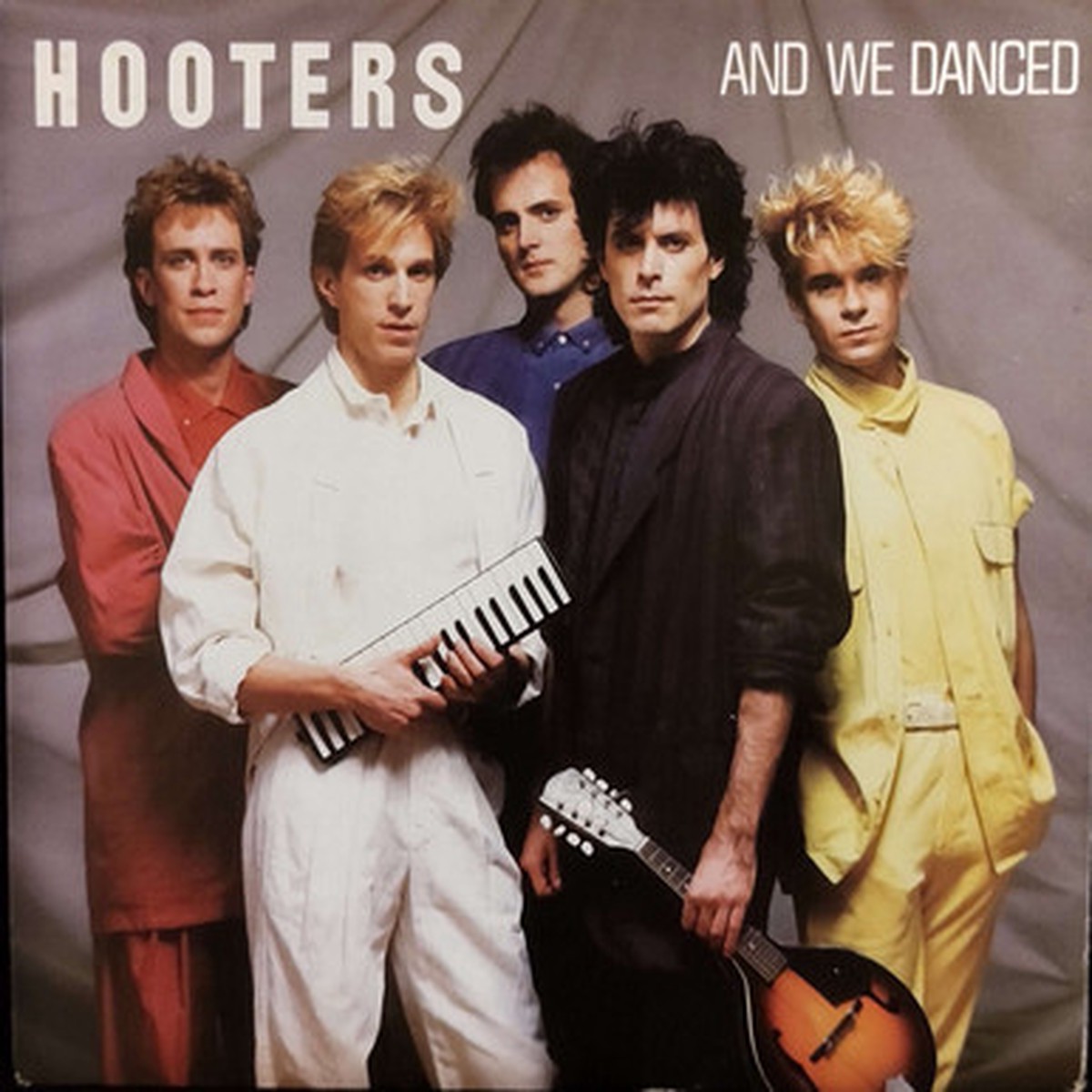 Hooters - And We Danced (7" Single) - 45RPM - VG+/VG+