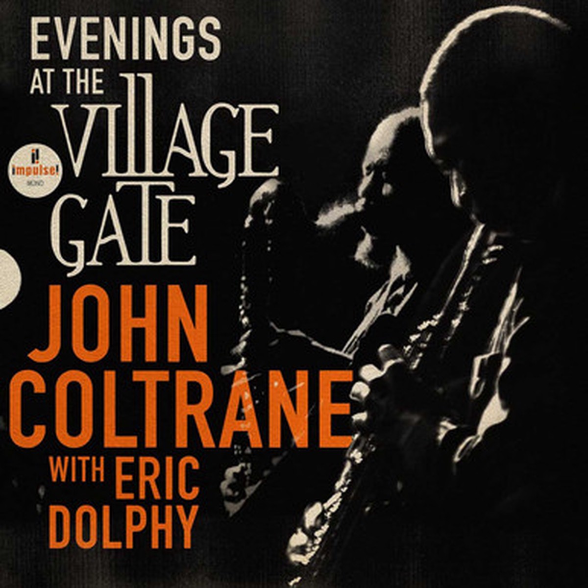 John Coltrane With Eric Dolphy - Evenings At The Village Gate (2LP) - Mono