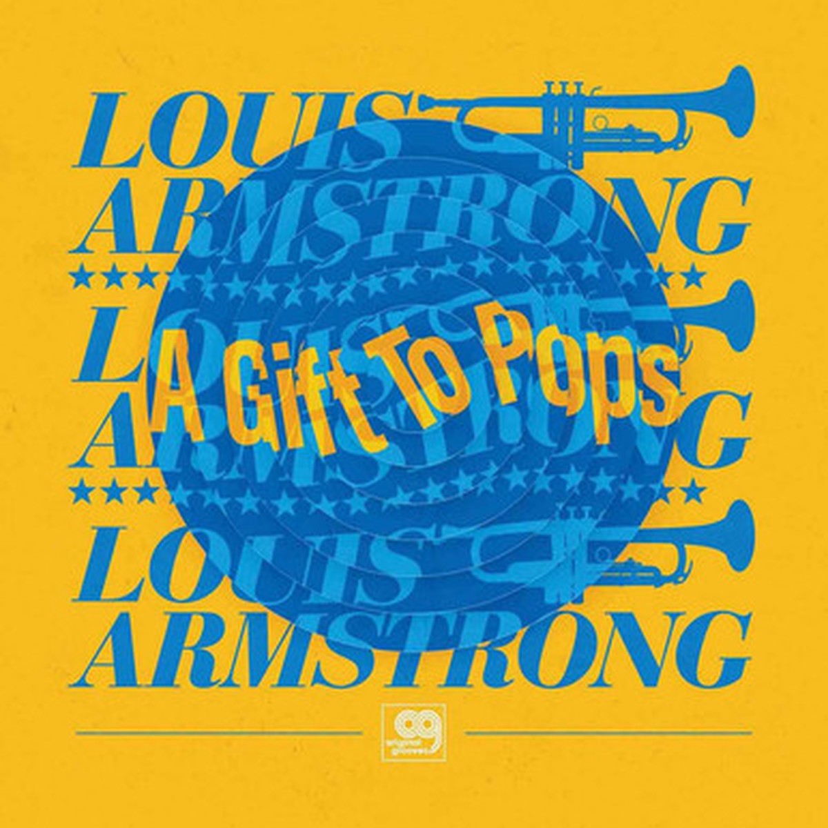 Louis Armstrong - A Gift To Pops (12") - Limited Edition Vinyl