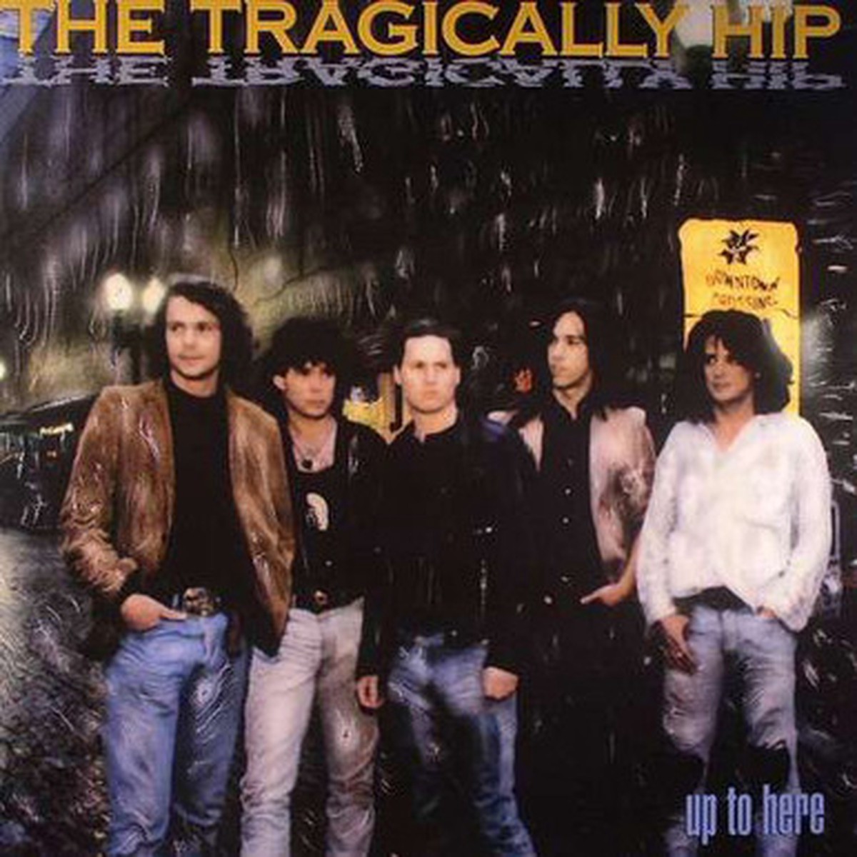The Tragically Hip - Up To Here (LP)