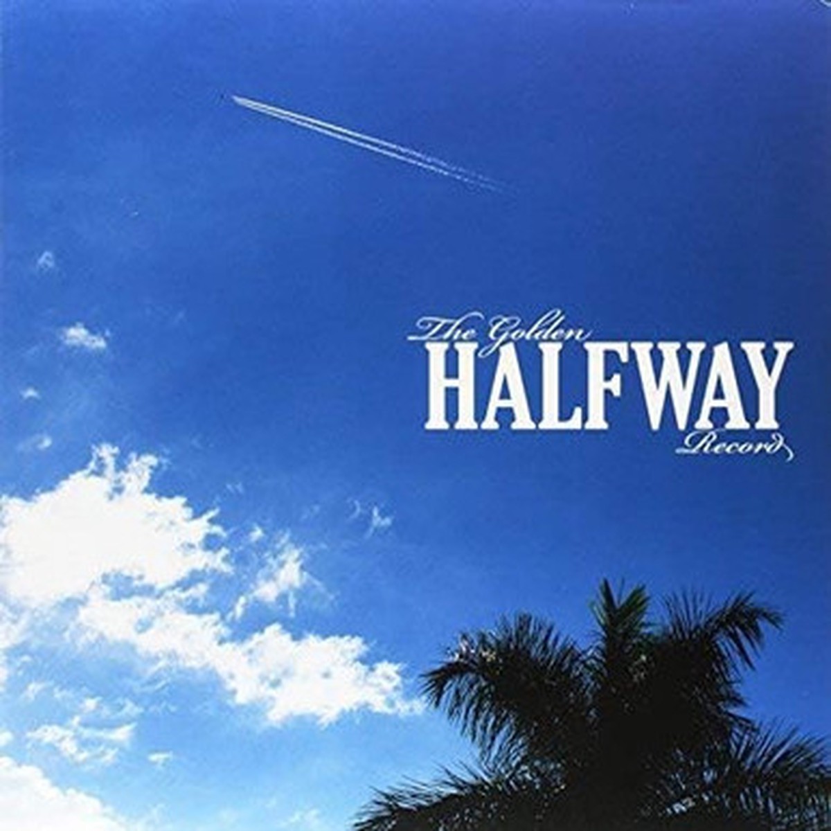 Halfway - The Golden Halfway Record (The Seconds And The Sky) (LP)
