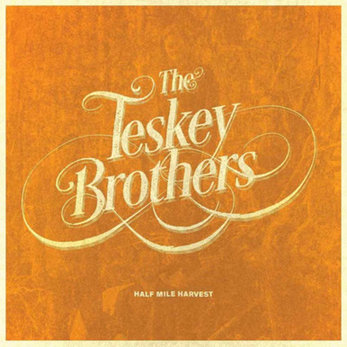 The Teskey Brothers - Half Mile Harvest (LP) - Mushroom Pressing