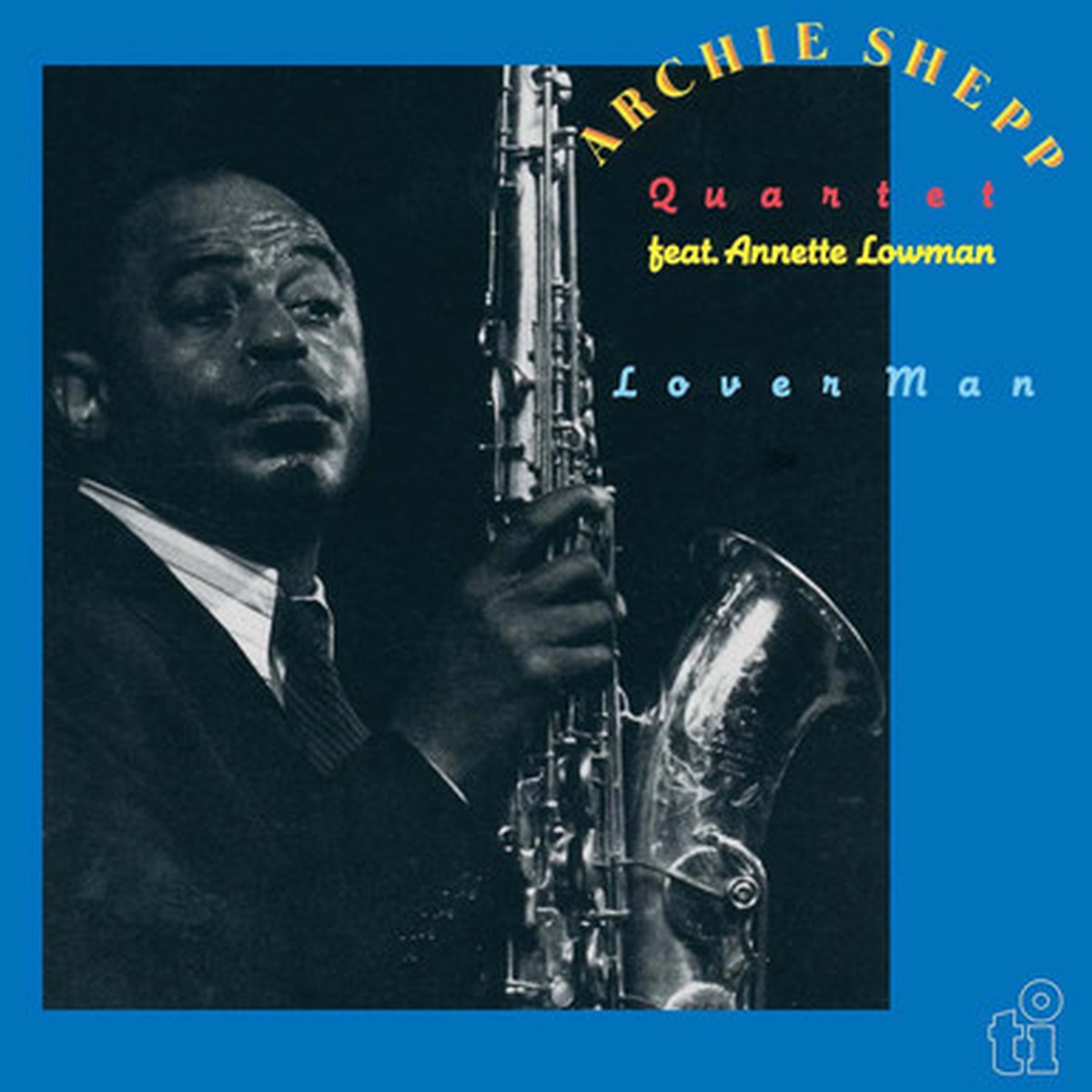 Archie Shepp Quartet Feat. Annette Lowman - Lover Man (LP)