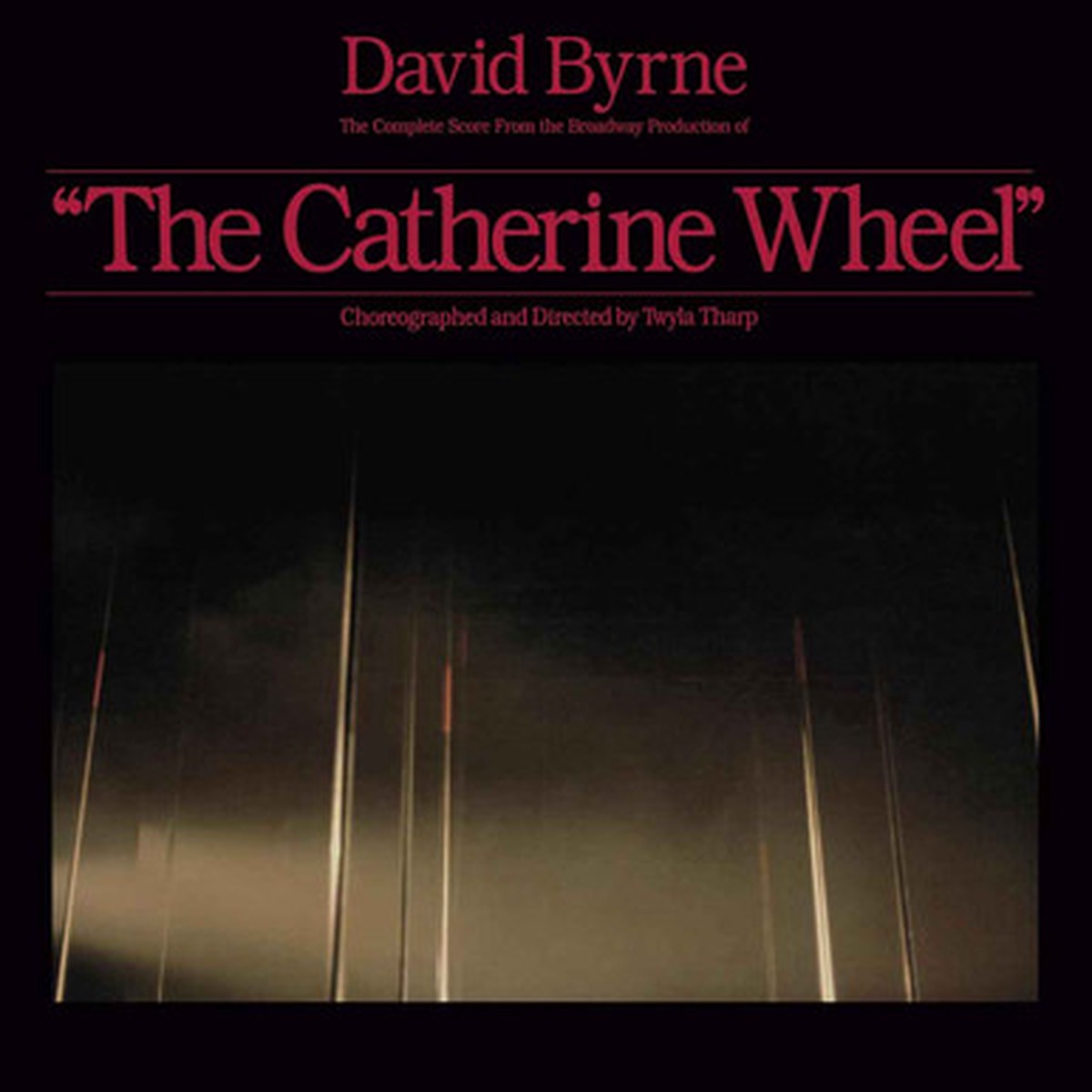 David Byrne - The Complete Score From The Broadway Production Of "The Catherine Wheel" (2LP)