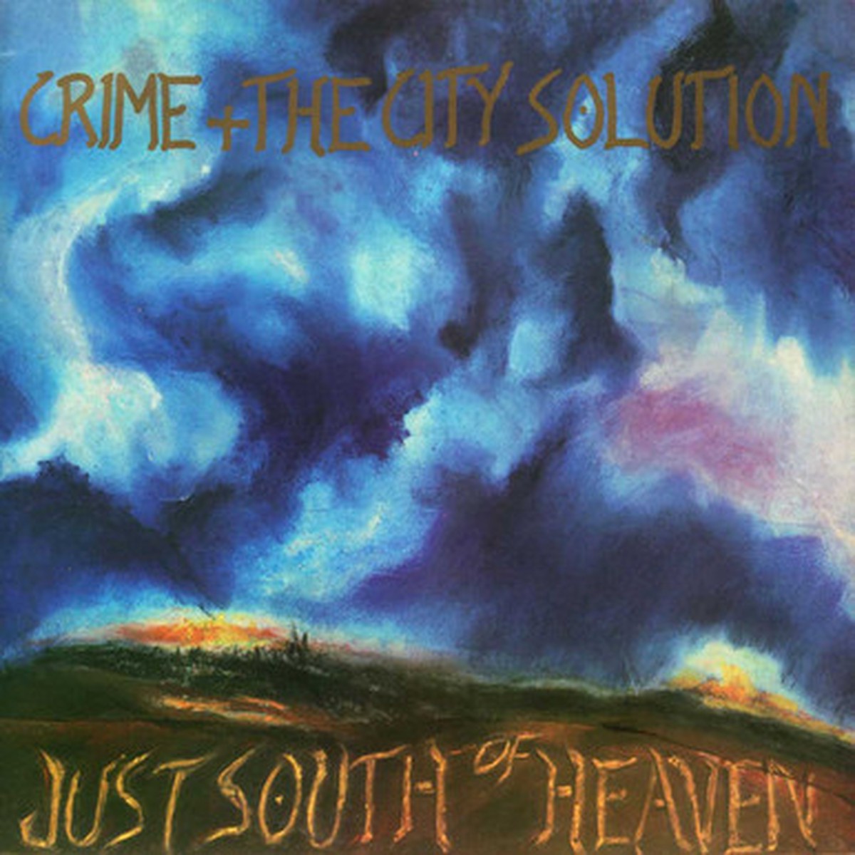 Crime & the City Solution - Just South Of Heaven (LP)