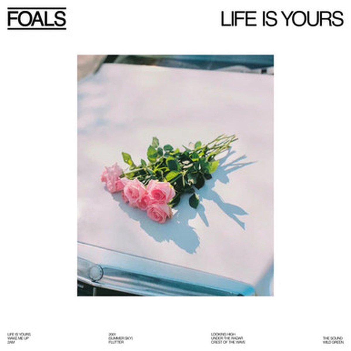 Foals - Life Is Yours (LP) - White Vinyl