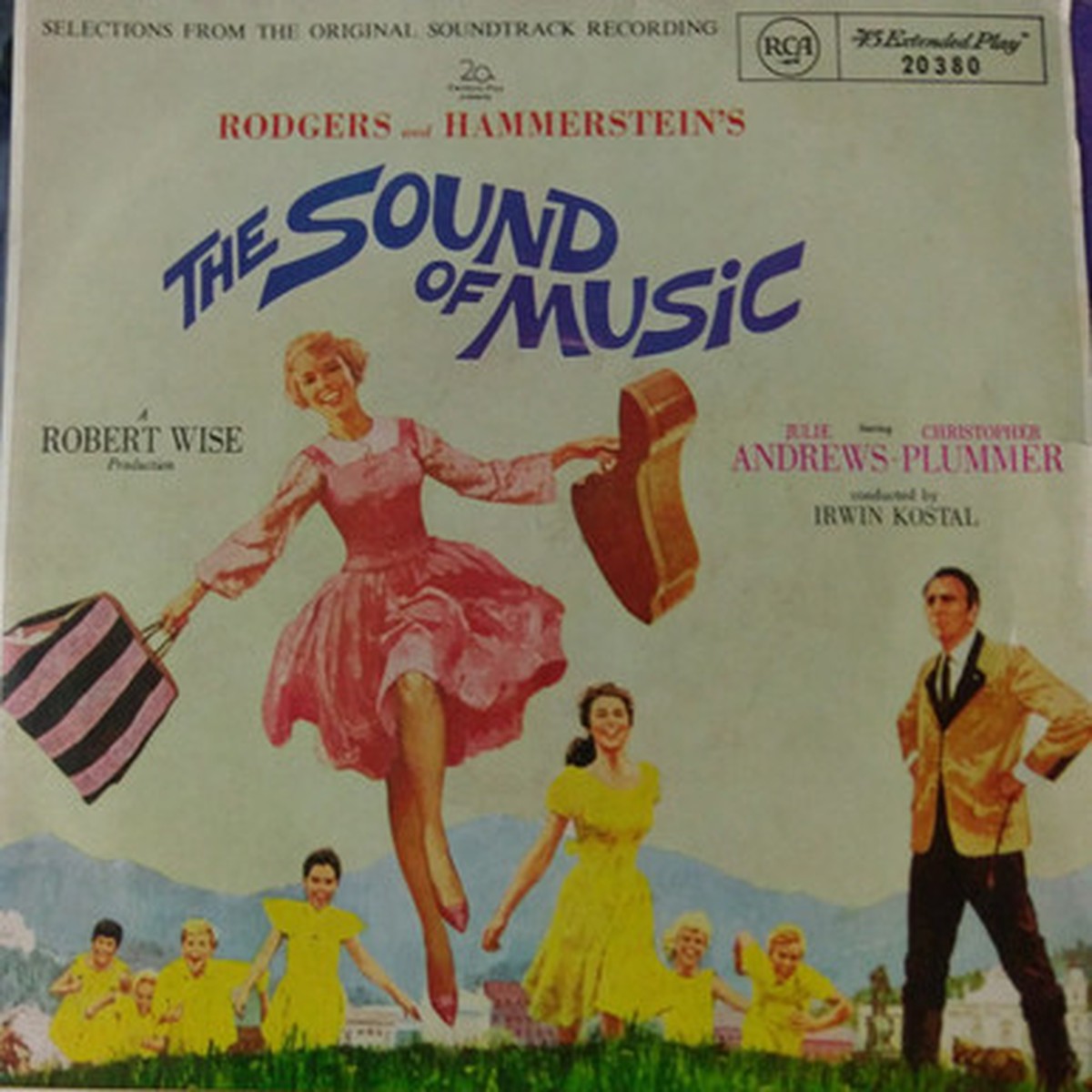 Rodgers And Hammerstein / Julie Andrews, Christopher Plummer, Irwin Kostal - The Sound Of Music (An Original Soundtrack Recording) (7" Single) - 45RPM - G+/VG