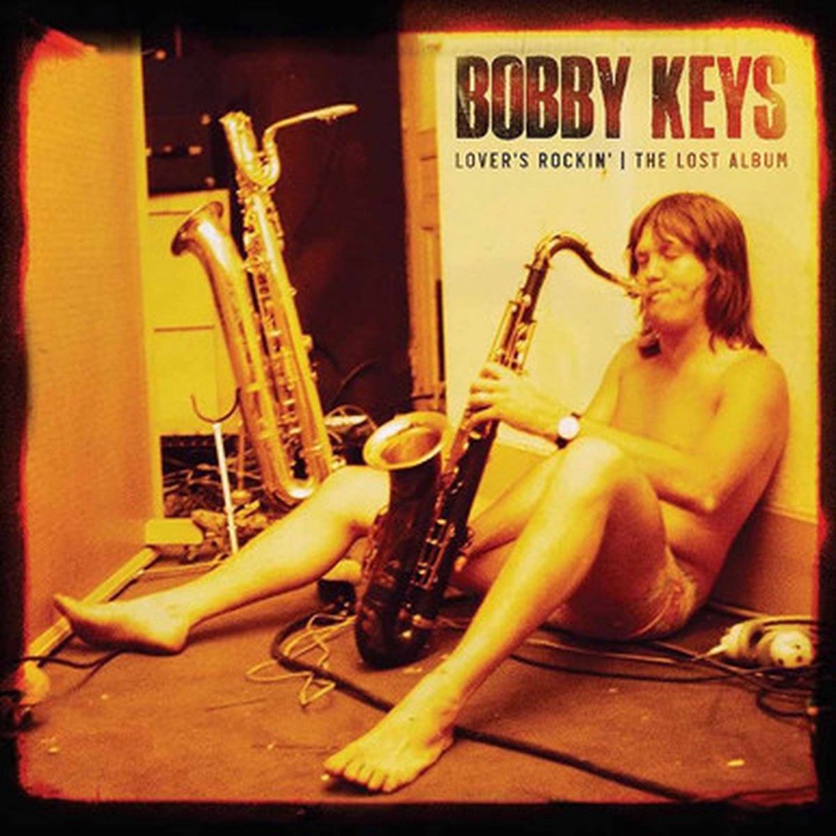 Bobby Keys - Lover's Rockin - The Lost Album (LP)