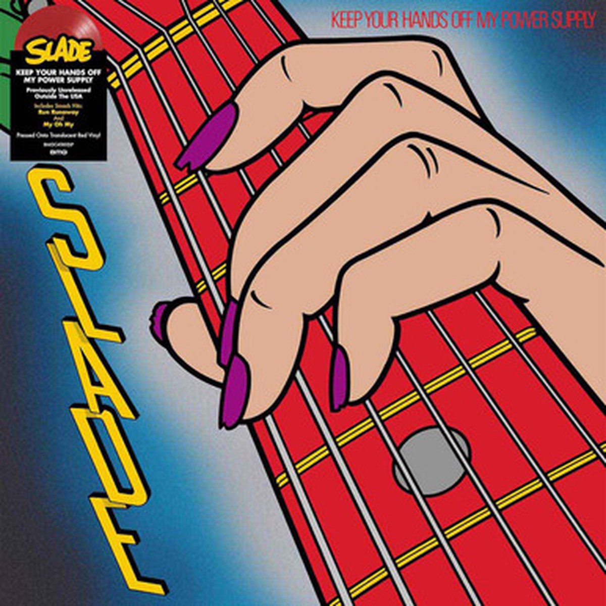 Slade - Keep Your Hands Off My Power Supply (LP) - Translucent Red Vinyl