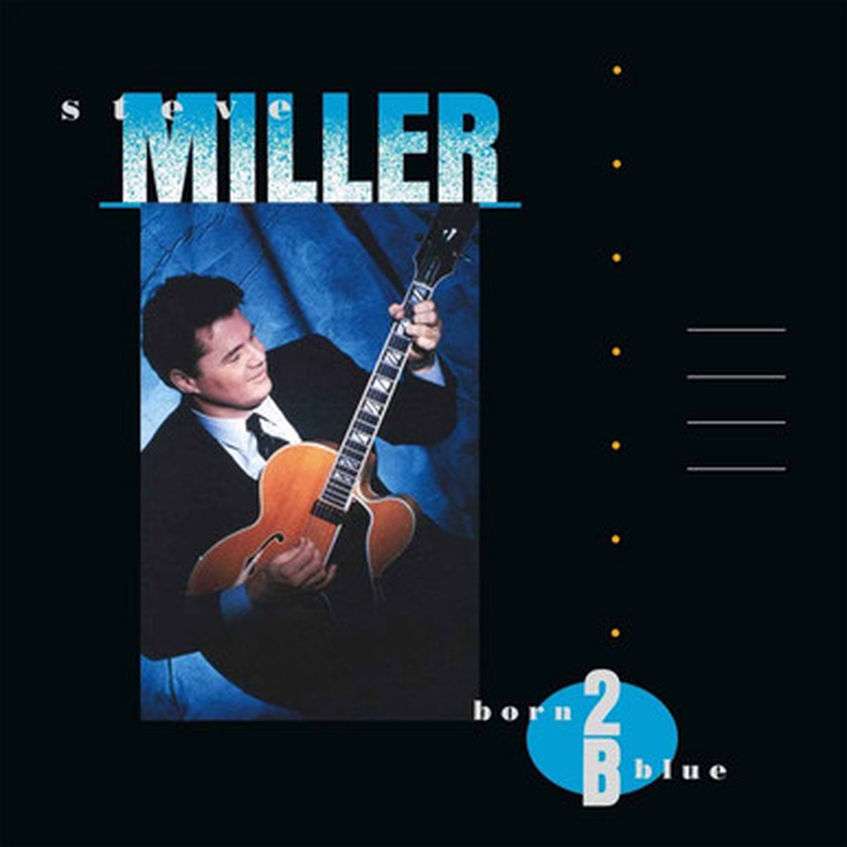 Steve Miller - Born 2B Blue (LP)