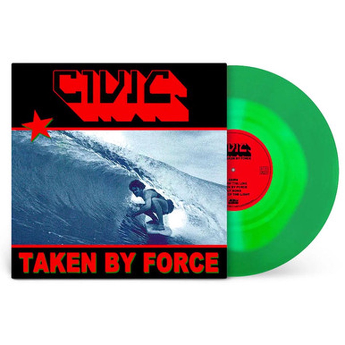 Civic - Taken By Force (LP) - Green Vinyl