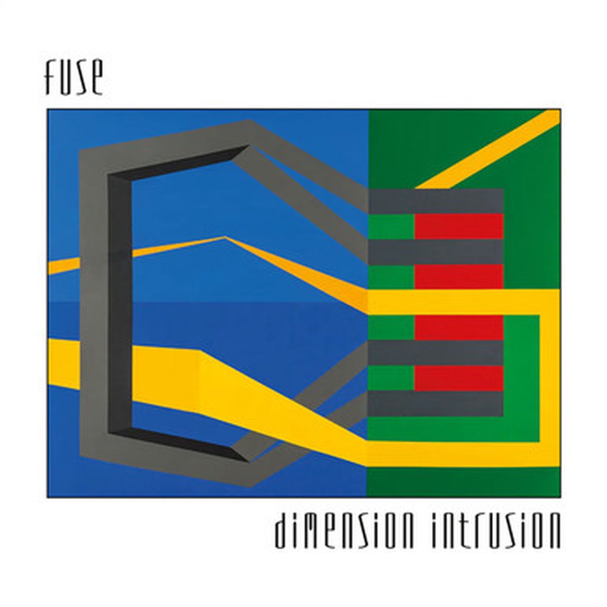 F.U.S.E. - Dimension Intrusion (2LP)