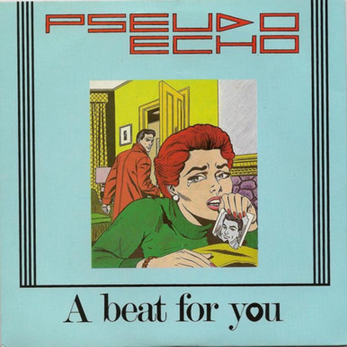 Pseudo Echo - A Beat For You (7" Single) - 45RPM - VG+/VG+