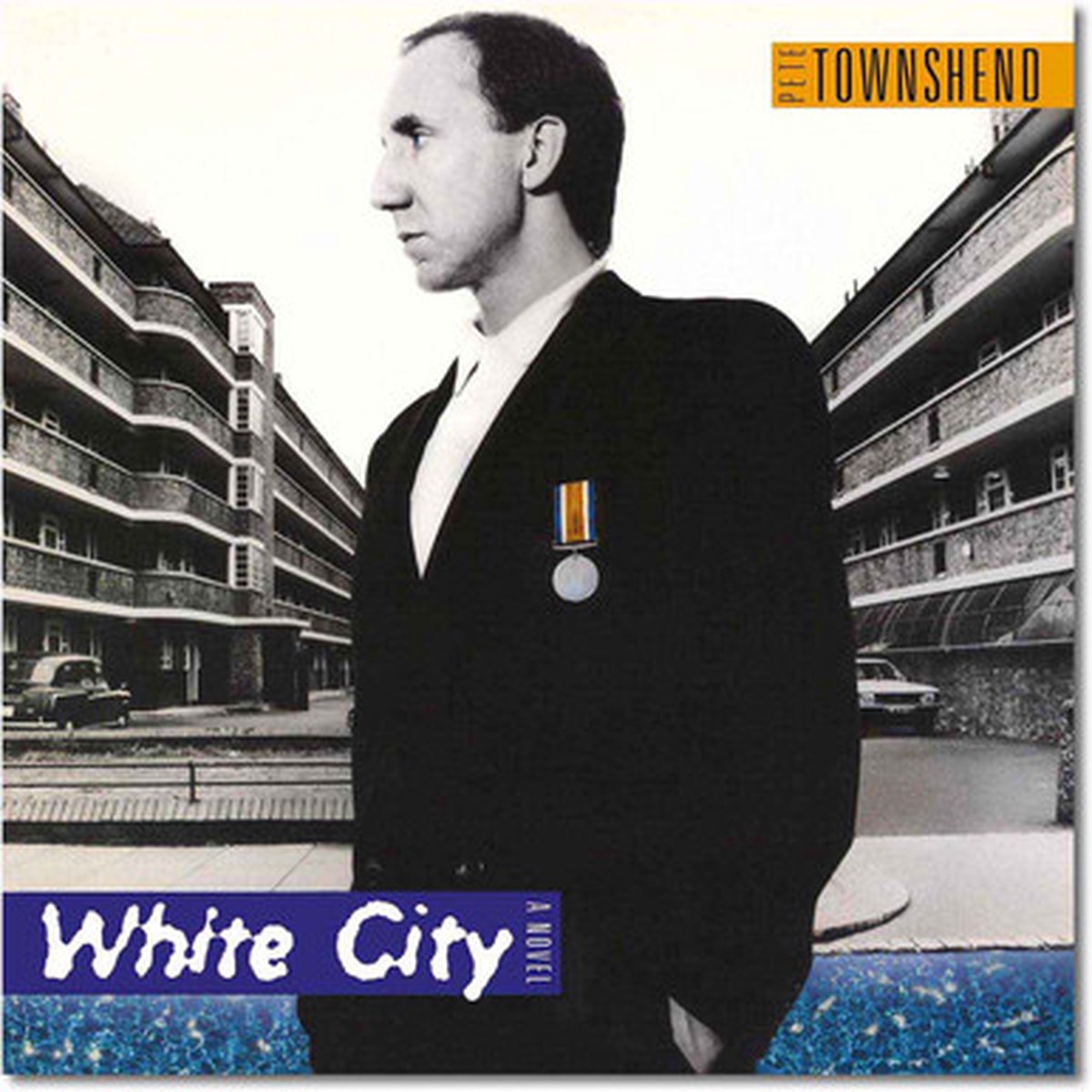 Pete Townshend - White City (A Novel) (LP)