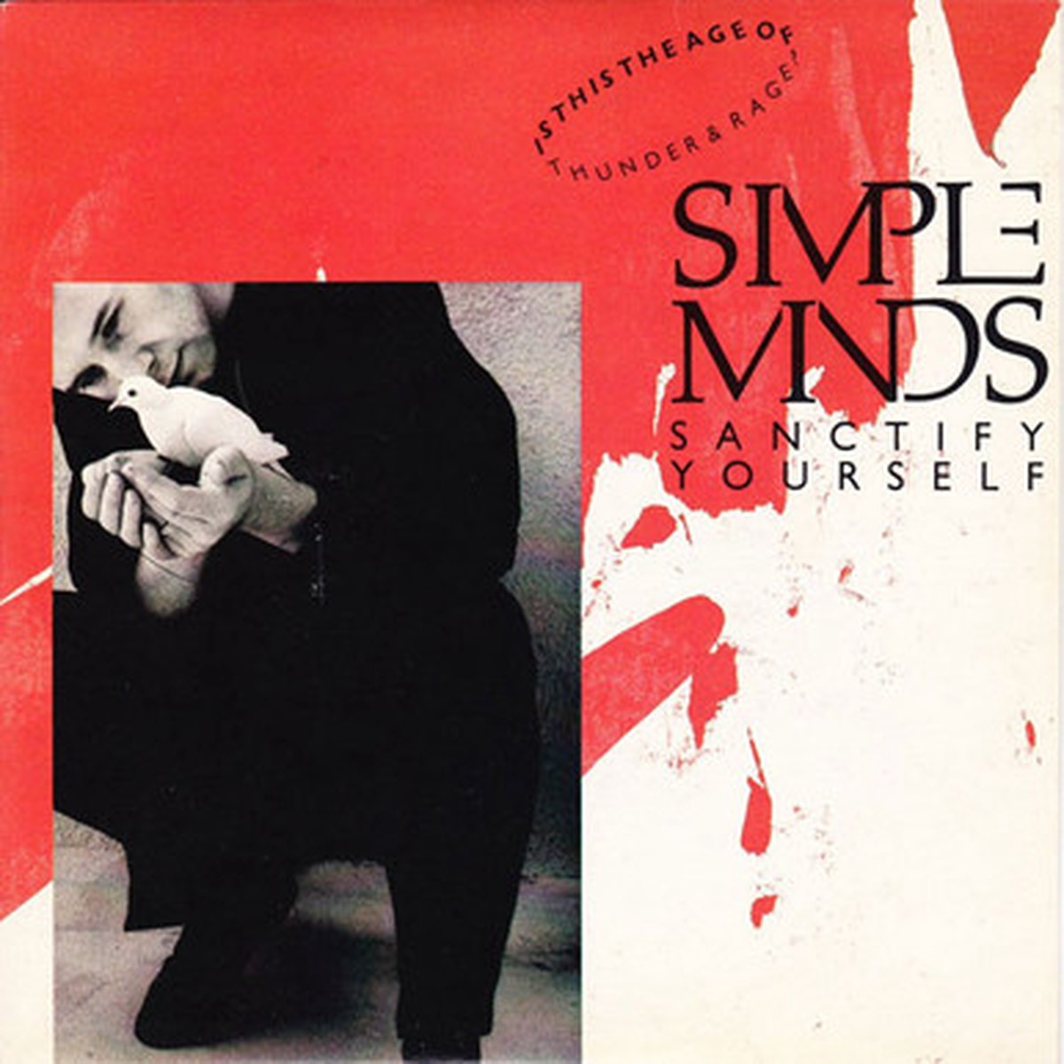 Simple Minds - Sanctify Yourself (7" Single) - 45RPM - VG+/EXC