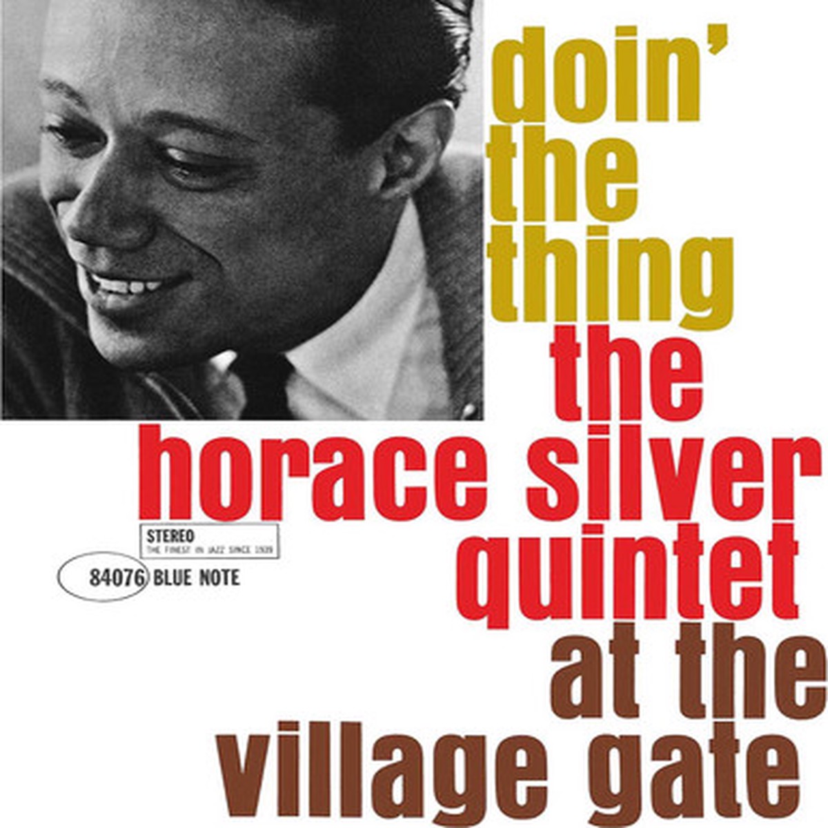 The Horace Silver Quintet - Doin' The Thing - At The Village Gate (LP)
