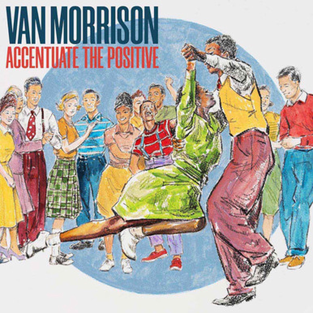 Van Morrison - Accentuate The Positive (2LP) - Blue Vinyl