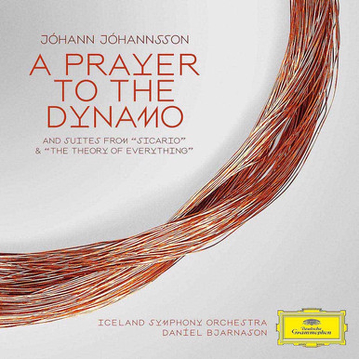 Johann Johannsson, Iceland Symphony Orchestra, Daniel Bjarnason - A Prayer To The Dynamo (And Suites From "Sicario" & "The Theory Of Everything") (2LP)