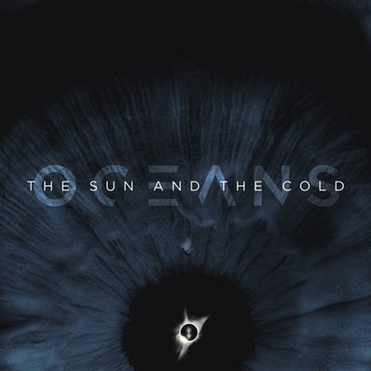 Oceans - The Sun And The Cold (LP) - Limited Edition Blue Dark Transparent Vinyl