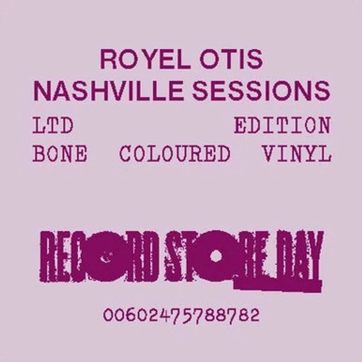 Royel Otis - Nashville Sessions (10" EP) - RSD 2025 Bone Vinyl