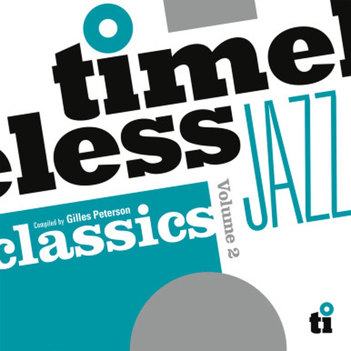 V/A - Timeless Jazz Classics Volume 2 =Compiled By Gilles Peterson= (2LP) - RSD 2025 Coloured Vinyl