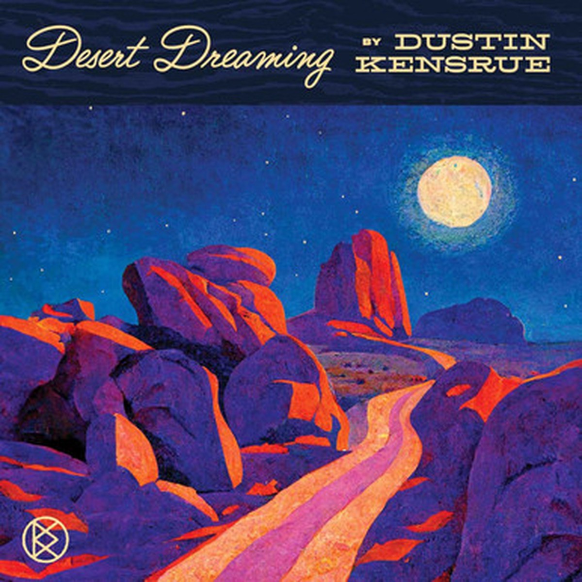Dustin Kensrue - Desert Dreaming (LP)