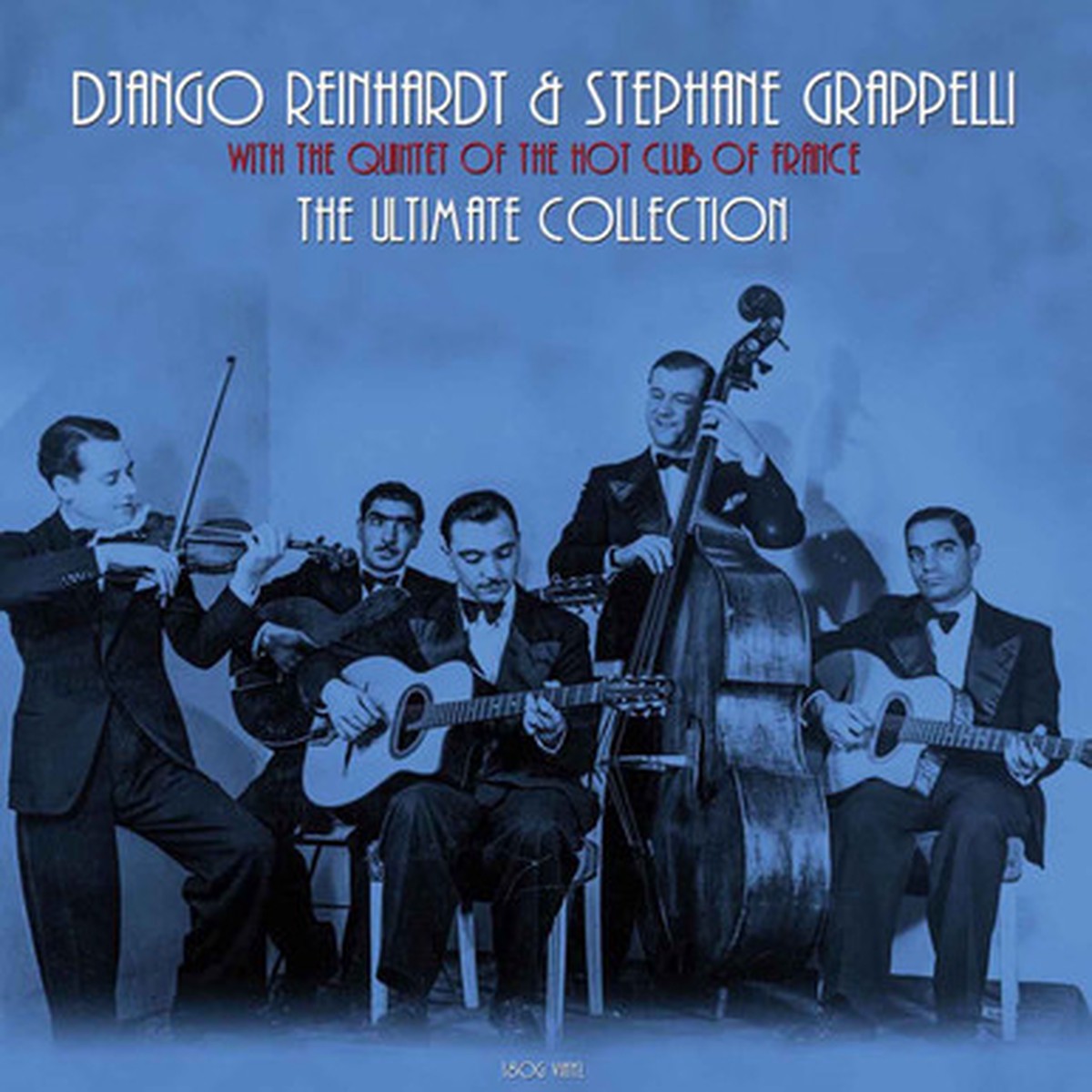 Django Reinhardt & Stephane Grappelli With The Quintet Of The Hot Club Of France - The Ultimate Collection (LP)