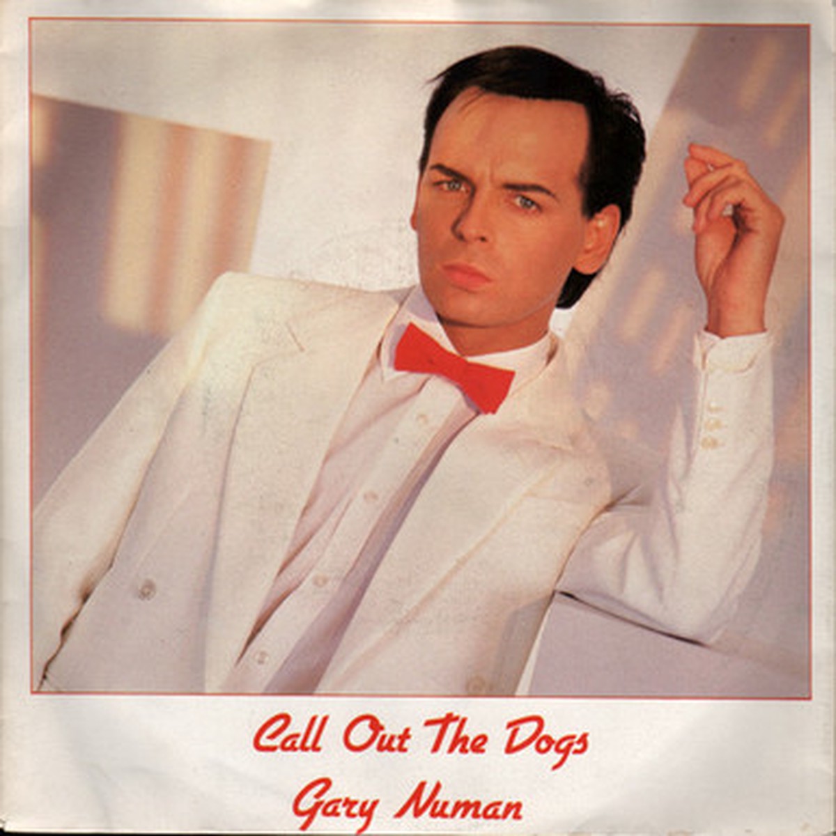 Gary Numan - Call Out The Dogs (7" Single) - 45RPM - VG+/Generic