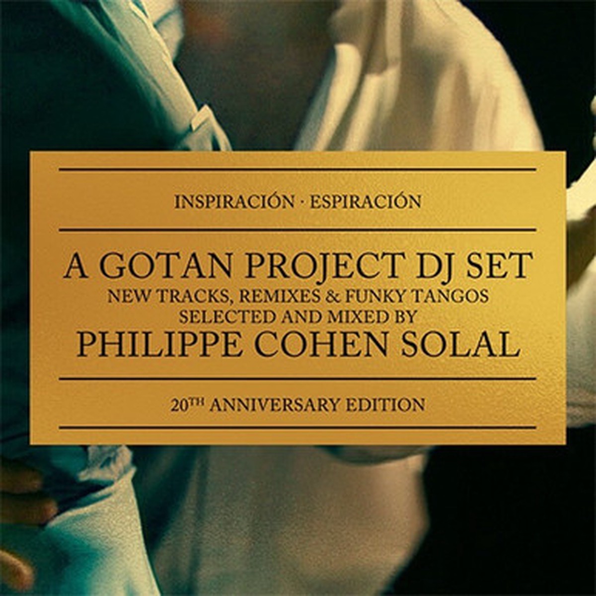 Gotan Project - Inspiracion Espiracion (20th Anniversary) (LP) - RSD 2025
