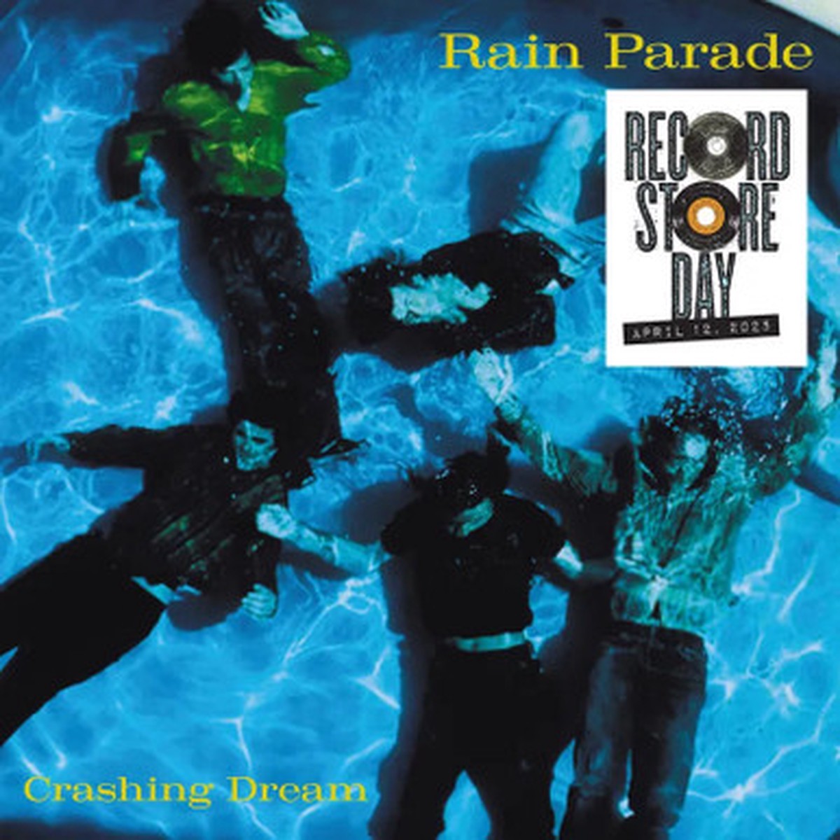 Rain Parade - Crashing Dream (Deluxe) (2LP) - RSD 2025