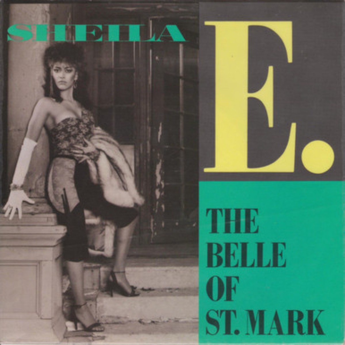 Sheila E. - The Belle Of St. Mark (7" Single) - 45RPM - VG+/Generic