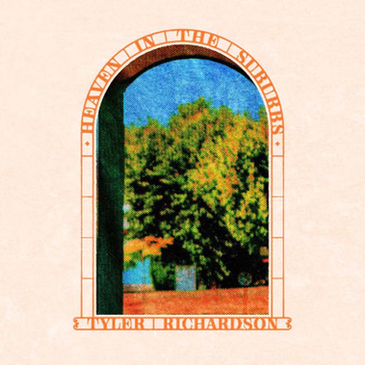Tyler Richardson - Heaven In The Suburbs (LP) - Blue Lake Vinyl