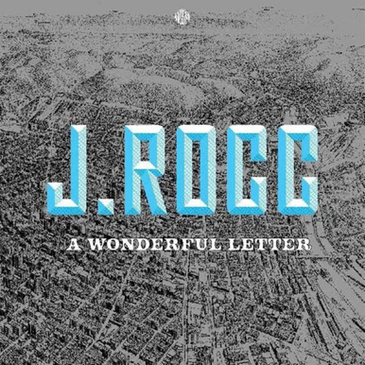 J Rocc - A Wonderful Letter (LP)