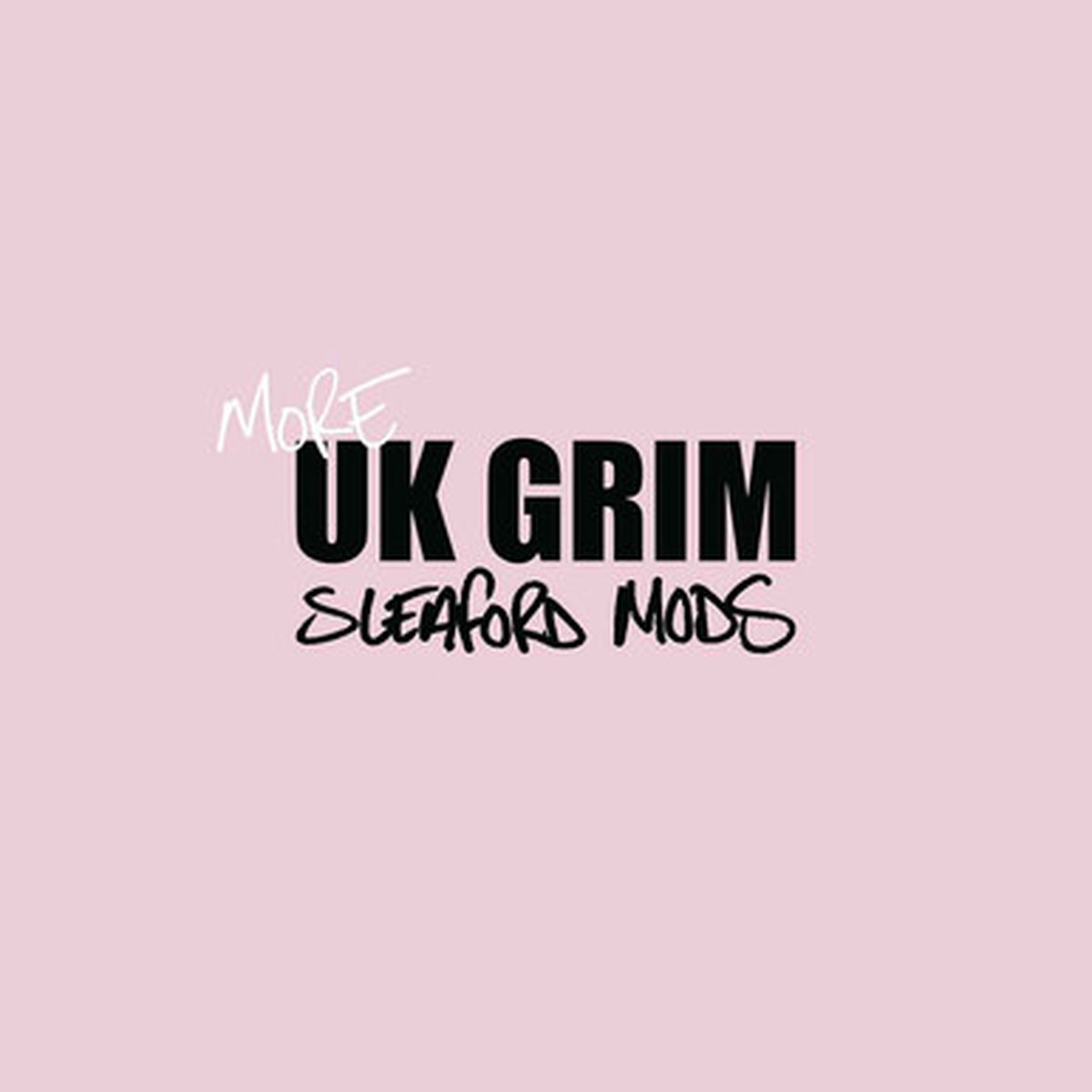 Sleaford Mods - More UK Grim (EP) - Pink Vinyl