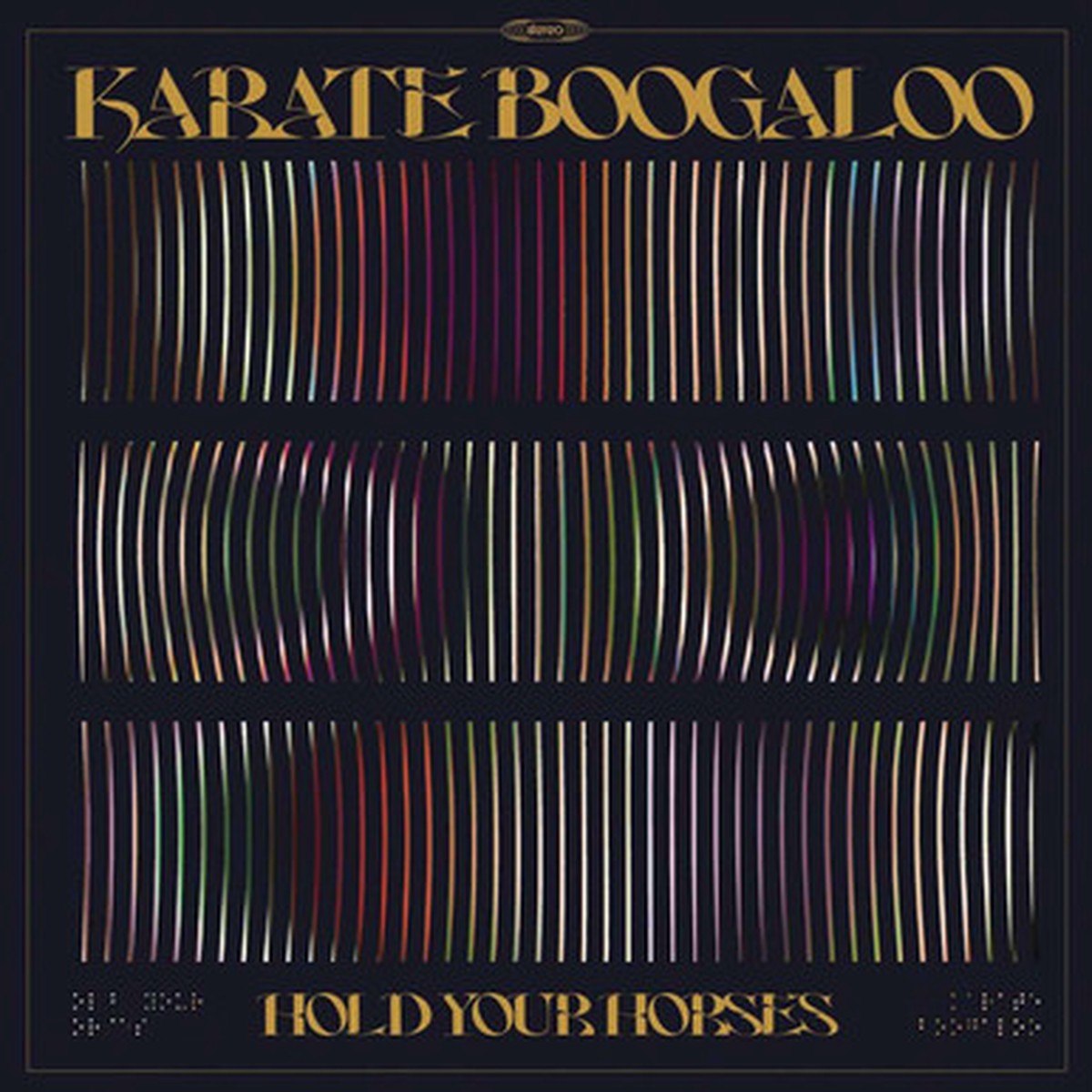 Karate Boogaloo - Hold Your Horses (LP)