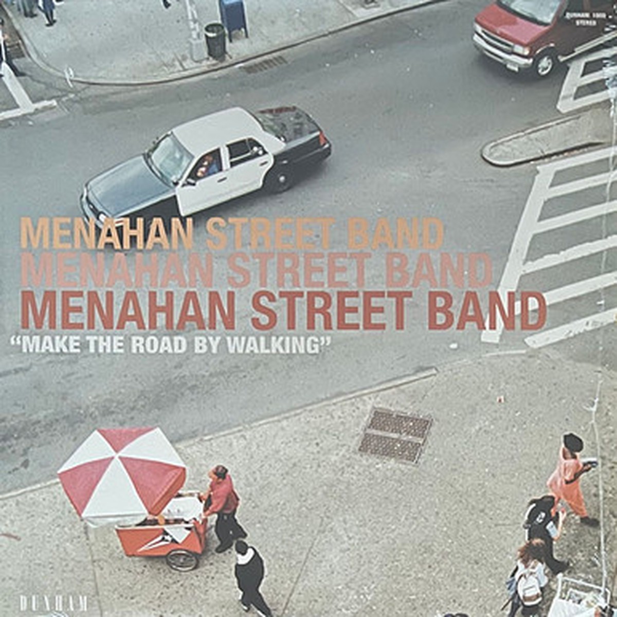 Menahan Street Band - Make The Road By Walking (LP)