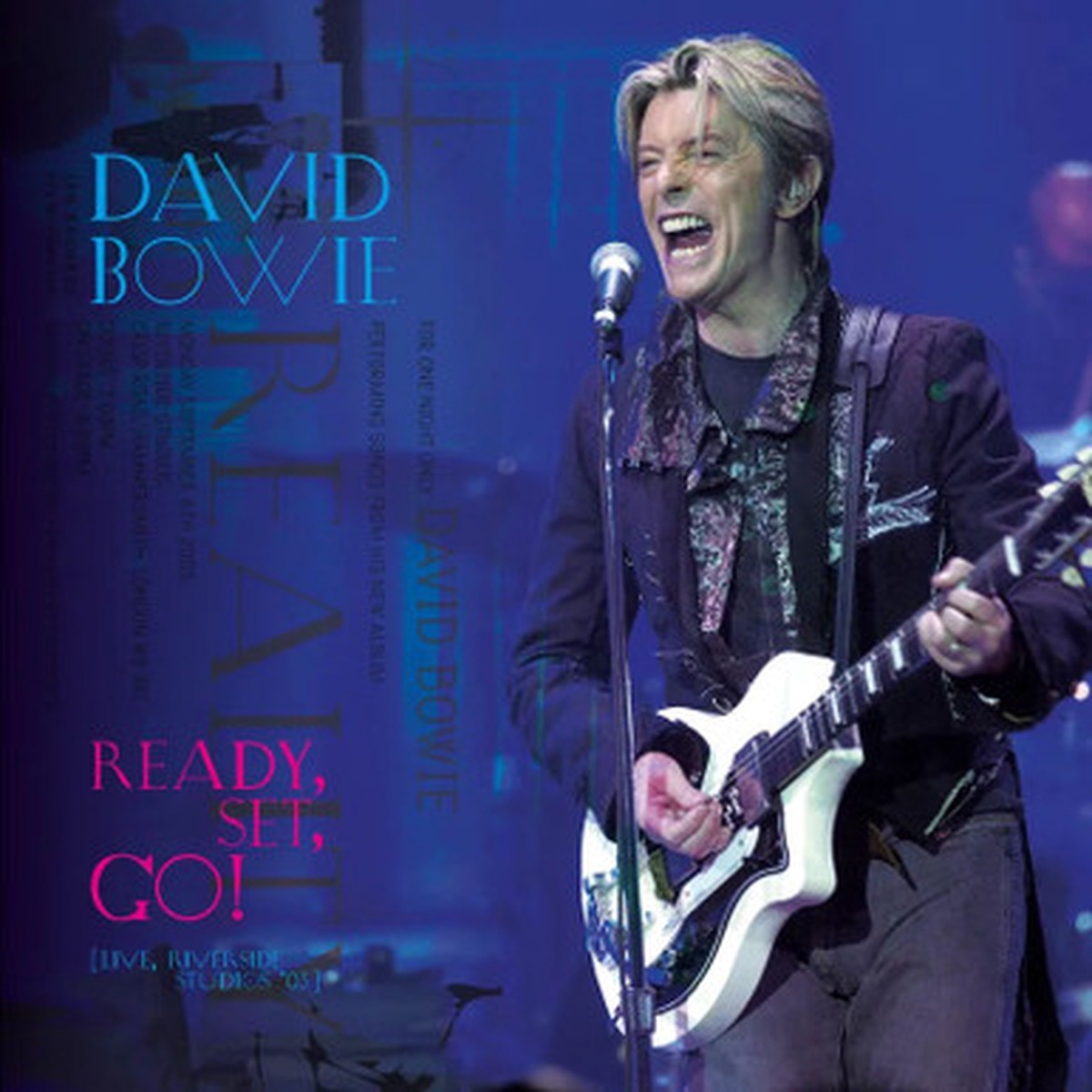 David Bowie - Ready, Set, Go! (Live, Riverside Studios '03) (LP) - RSD 2025