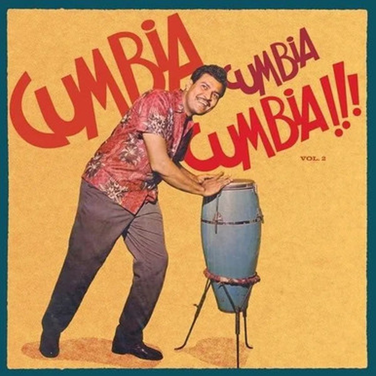 Various - Cumbia Cumbia Cumbia!!! Vol. 2 (2LP)