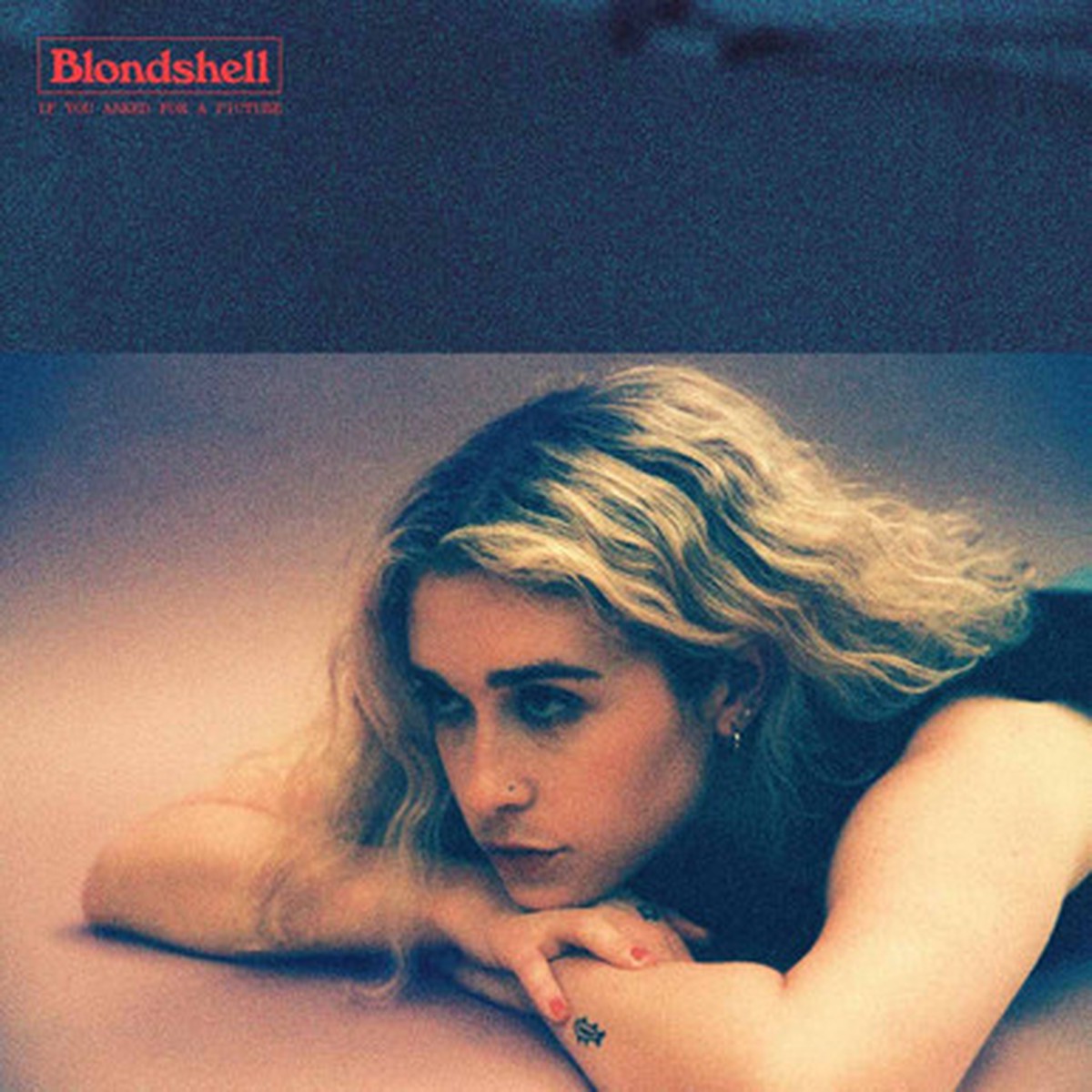 Blondshell - If You Asked For A Picture (LP) - Model Rockets Red Vinyl